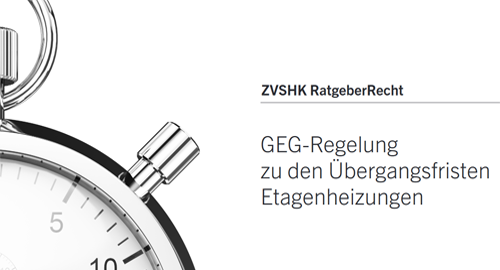 Titelbild zum News-Artikel: Ratgeber Recht zu GEG-Regelung zu den Übergangsfristen Etagenheizungen